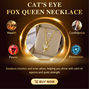 CAT’S EYE FOX QUEEN NECKLACE